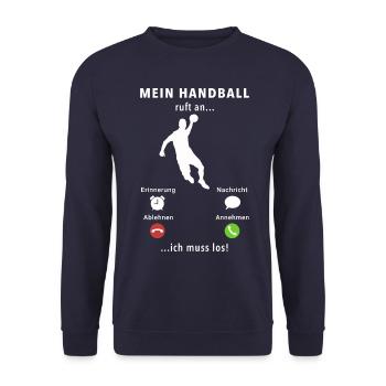 Mein Handball ruft an - ich muss los - Spruch - Unisex Pullover - Navy - Vorne - Alina (178cm) & Michal (187cm)