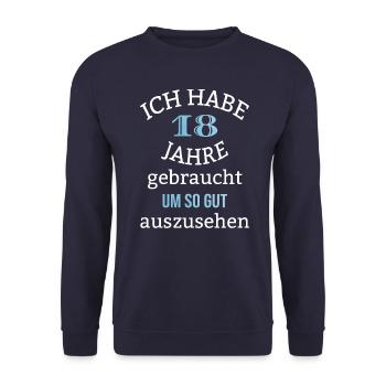 18 Jahre 18. Geburtstag Junge Mann Spruch lustig - Unisex Pullover - Navy - Vorne - Alina (178cm) & Michal (187cm)