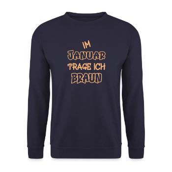 En janvier, je porte du marron en disant la couleur marron - Sweat-shirt Unisexe - marine - Devant - Alina (178cm) & Michal (187cm)