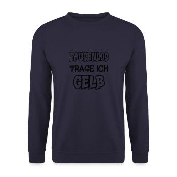 Pausenlos trage ich gelb Spruch Farbe gelb - Unisex Pullover - Navy - Vorne - Alina (178cm) & Michal (187cm)