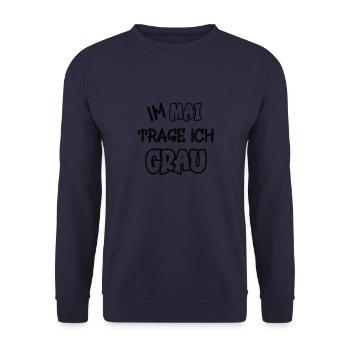 In May I wear gray saying color gray - Unisex Sweatshirt - navy - Front - Alina (178cm) & Michal (187cm)