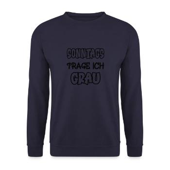 Sonntags trage ich grau Spruch Farbe grau - Unisex Pullover - Navy - Vorne - Alina (178cm) & Michal (187cm)