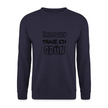 Halloween trage ich grün Spruch Farbe grün - Unisex Pullover - Navy - Vorne - Alina (178cm) & Michal (187cm)
