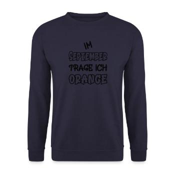 In September I'm wearing orange saying color orange - Unisex Sweatshirt - navy - Front - Alina (178cm) & Michal (187cm)