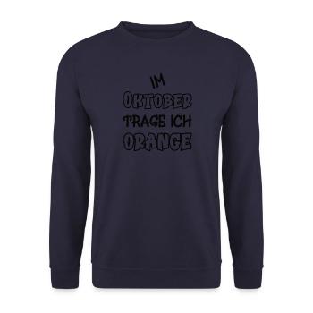 In October I wear orange saying color orange - Unisex Sweatshirt - navy - Front - Alina (178cm) & Michal (187cm)