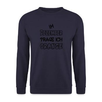 In December I wear orange saying color orange - Unisex Sweatshirt - navy - Front - Alina (178cm) & Michal (187cm)