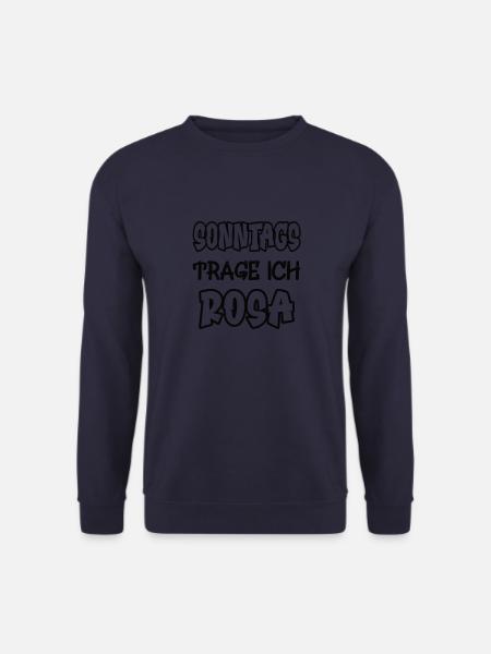 Le dimanche, je porte du rose en disant couleur rose - Sweat-shirt Unisexe - marine