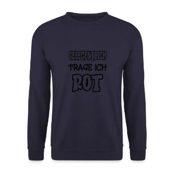Gelegentlich trage ich rot Spruch Farbe rot - Unisex Pullover - Navy - Vorne - Alina (178cm) & Michal (187cm)