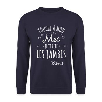 Touche À Mon Mec Pète Les Jambes Humour Femme - Sweat-shirt Unisexe - marine - Devant - Alina (178cm) & Michal (187cm)