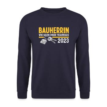 Bauherrin 2023 Hausbau Eigenheim Bauleiterin - Unisex Pullover - Navy - Vorne - Alina (178cm) & Michal (187cm)