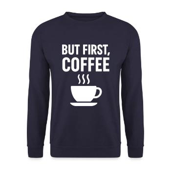 Kaffeesüchtiger Kaffee zuerst - Unisex Pullover - Navy - Vorne - Alina (178cm) & Michal (187cm)