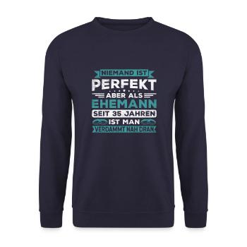 Hochzeitstag Jubiläum Verheiratet Ehe Ehemann - Unisex Pullover - Navy - Vorne - Alina (178cm) & Michal (187cm)