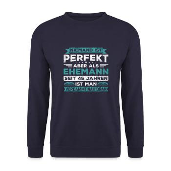 Hochzeitstag Jubiläum Verheiratet Ehe Ehemann - Unisex Pullover - Navy - Vorne - Alina (178cm) & Michal (187cm)