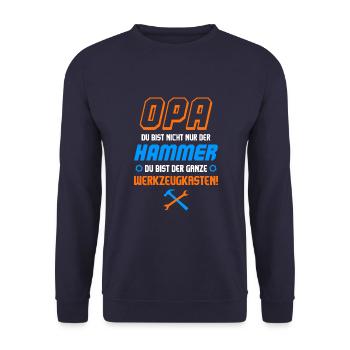 Opa Nicht Nur Der Hammer Sondern Werkzeugkasten - Unisex Pullover - Navy - Vorne - Alina (178cm) & Michal (187cm)
