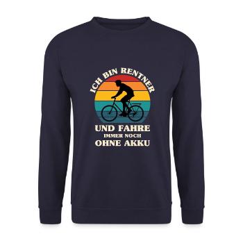 Ich Bin Rentner Und Fahre Immer Noch Ohne Akku - Unisex Pullover - Navy - Vorne - Alina (178cm) & Michal (187cm)