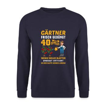 Garten Outfit für Gärtner zum 40. Geburtstag - Unisex Pullover - Navy - Vorne - Alina (178cm) & Michal (187cm)