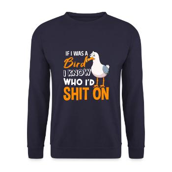 If I Was A Bird I Know Who I’d Shit On - Unisex Pullover - Navy - Vorne - Alina (178cm) & Michal (187cm)