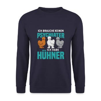 Ich Brauche Keinen Psychiater Ich Habe Hühner - Unisex Pullover - Navy - Vorne - Alina (178cm) & Michal (187cm)
