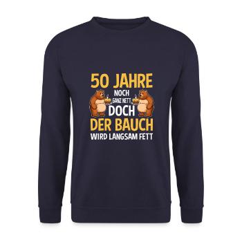 Geburtstags Spruch Bär Geburtstag Motiv - Unisex Pullover - Navy - Vorne - Alina (178cm) & Michal (187cm)