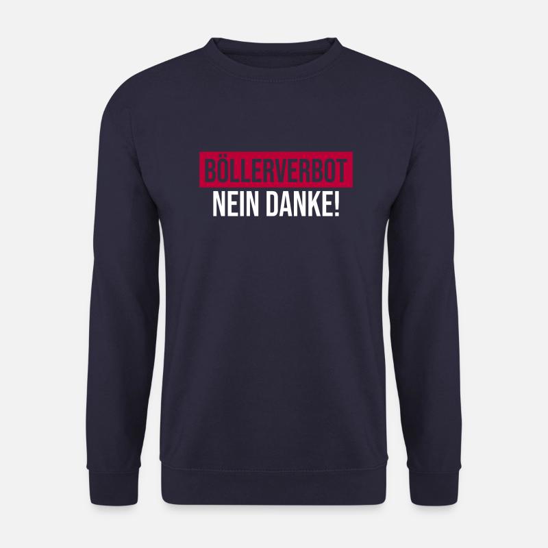 Böllerverbot Nein Danke Feuerwerksverbot Silvester - Unisex Pullover - Navy