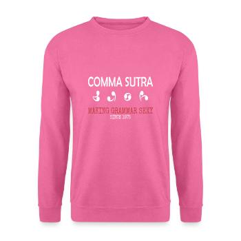 Funny Pun Comma Sutra - Unisex Pullover - Pink - Vorne