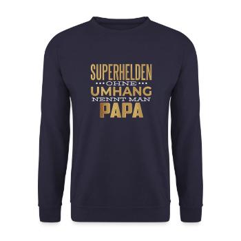 Superhelden ohne Umhang nennt man Papa - Unisex Pullover - Navy - Vorne - Alina (178cm) & Michal (187cm)