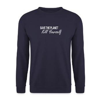Sauvez la planète tuez-vous - Sweat-shirt Unisexe - marine - Devant - Alina (178cm) & Michal (187cm)
