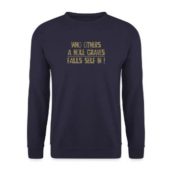 Denglisch Wer andern eine Grube gräbt - Unisex Pullover - Navy - Vorne - Alina (178cm) & Michal (187cm)
