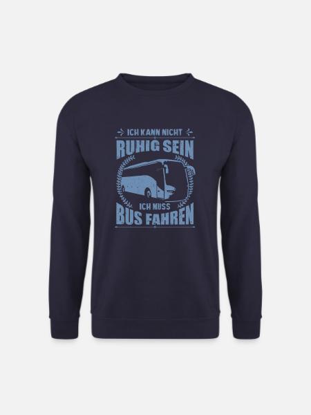 Busfahrer Geschenkideen ich kann - Unisex Pullover - Navy