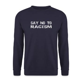 Racism protests Say no to racism - Unisex Sweatshirt - navy - Front - Alina (178cm) & Michal (187cm)