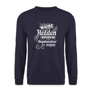 wahre Helden werden im september geboren - Unisex Pullover - Navy - Vorne - Alina (178cm) & Michal (187cm)