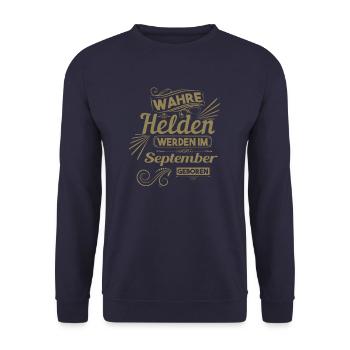 wahre Helden werden im september geboren - Unisex Pullover - Navy - Vorne - Alina (178cm) & Michal (187cm)
