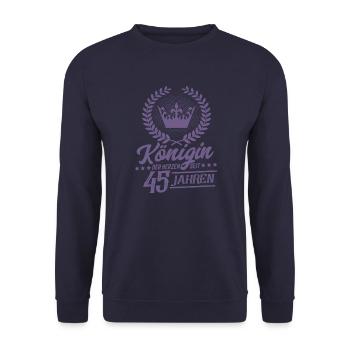 45. Geburtstag Königin der Herzen 45 Jahre - Unisex Pullover - Navy - Vorne - Alina (178cm) & Michal (187cm)