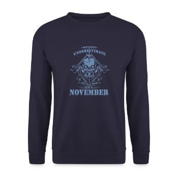 Never underestimate an old man in November - Unisex Sweatshirt - navy - Front - Alina (178cm) & Michal (187cm)