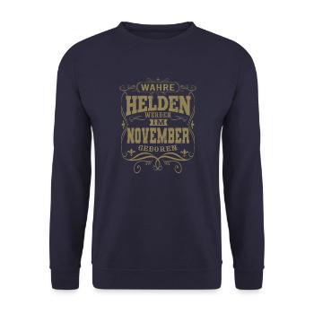 Wahre Helden werden im November geboren - Unisex Pullover - Navy - Vorne - Alina (178cm) & Michal (187cm)