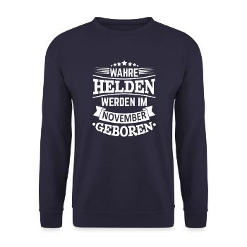 Wahre Helden werden im November geboren - Unisex Pullover - Navy - Vorne - Alina (178cm) & Michal (187cm)