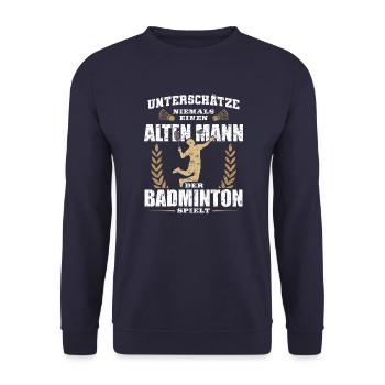Alter Mann der Badminton spielt - Unisex Pullover - Navy - Vorne - Alina (178cm) & Michal (187cm)