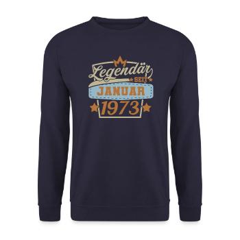 Legendär seit Januar 1973 Retro Geburtstag Sprüche - Unisex Pullover - Navy - Vorne - Alina (178cm) & Michal (187cm)