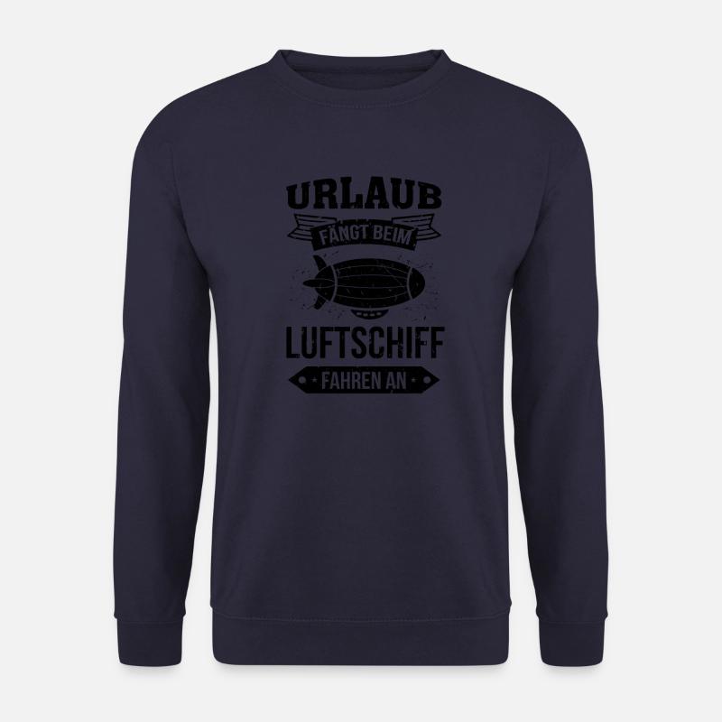 Luftschiff Urlaub fängt an - Unisex Pullover - Navy