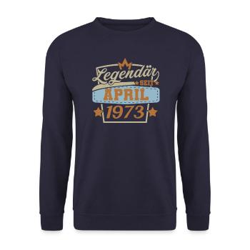 Legendär seit April 1973 geburtstag retro Sprüche - Unisex Pullover - Navy - Vorne - Alina (178cm) & Michal (187cm)