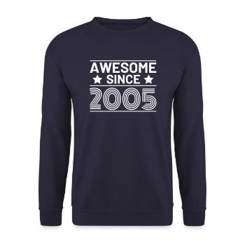 Geburtstag Awesome seit 2005 - Unisex Pullover - Navy - Vorne - Alina (178cm) & Michal (187cm)