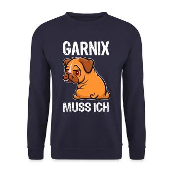 Garnix muss ich - Mops - Spruch - Unisex Pullover - Navy - Vorne - Alina (178cm) & Michal (187cm)
