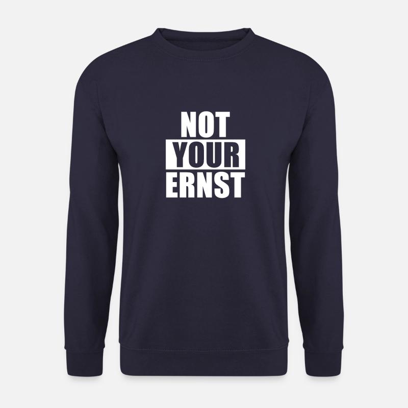 Not your ernst Denglisch T-Shirt - Unisex Pullover - Navy