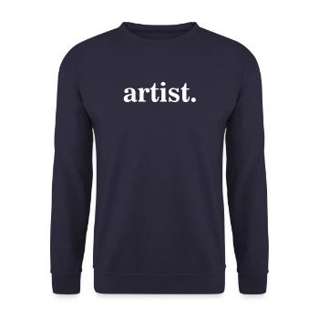 artist. Artist. Art - Unisex Sweatshirt - navy - Front - Alina (178cm) & Michal (187cm)