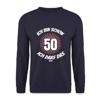 I'm already 50 I'm allowed 50 years HARIZ - Unisex Sweatshirt - navy - Front - Alina (178cm) & Michal (187cm)