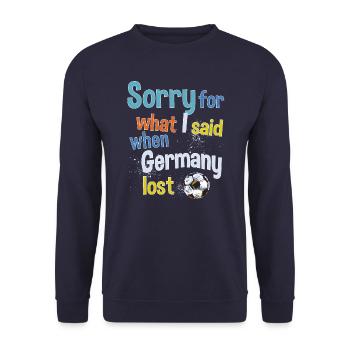 Désolé pour ce que j’ai dit quand l’Allemagne a perdu - Sweat-shirt Unisexe - marine - Devant - Alina (178cm) & Michal (187cm)