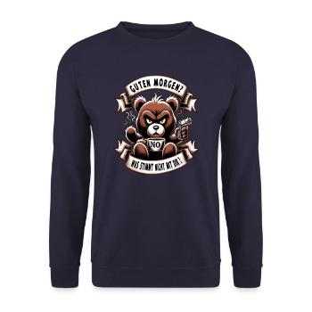 Guten Morgen Teddybär Morgenmuffel Lustiger Spruch - Unisex Pullover - Navy - Vorne - Alina (178cm) & Michal (187cm)