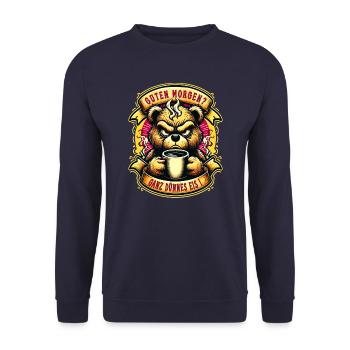 Guten Morgen Lustiger Teddybär Spruch T-Shirt - Unisex Pullover - Navy - Vorne - Alina (178cm) & Michal (187cm)