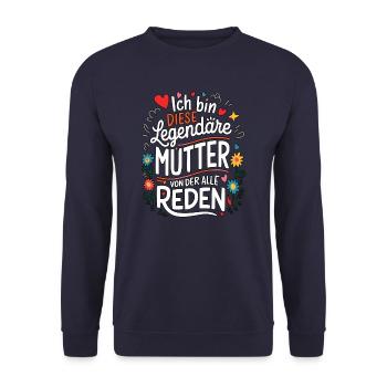 Legendary Mother's Heart & Love Saying - Unisex Sweatshirt - navy - Front - Alina (178cm) & Michal (187cm)