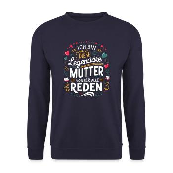 Legendary Mother's Heart & Love Saying - Unisex Sweatshirt - navy - Front - Alina (178cm) & Michal (187cm)